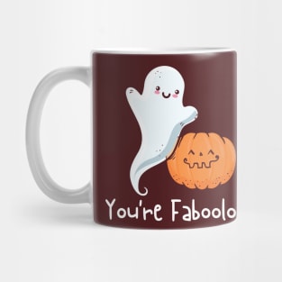 You're Faboolous Mug